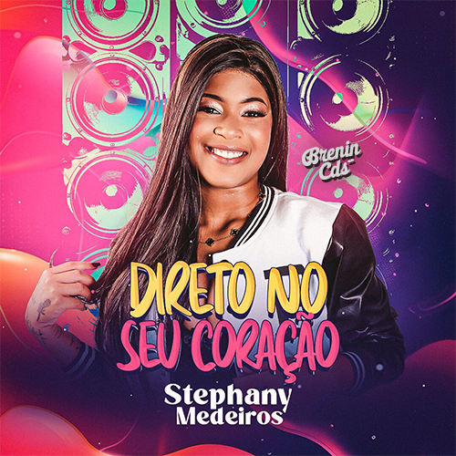 Stephany Medeiros - DIRETO NO SEU CORACAO